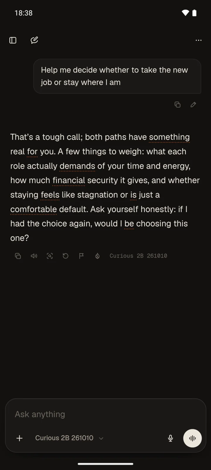 A reply from Curious 2B, written on the phone, to: Help me decide whether to take the new job or stay where I am. The words the model was unsure of are underlined.